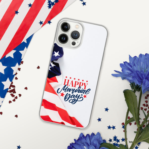 Happy Memorial Day - iPhone Case